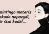 Išmintinga moteris niekada nepavydi, ir štai kodėl…